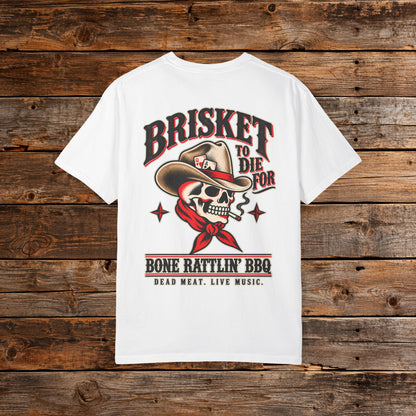 Brisket to Die For T-Shirt